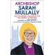 Archbishop Sarah Mullally: And ten urgent challenges for the Church of England