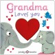 Grandma Loves You