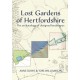 Lost Gardens of Hertfordshire: The archaeology of designed landscapes