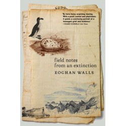 Field Notes from an Extinction
