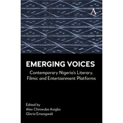 Emerging Voices: Contemporary Nigeria’s Literary, Filmic and Entertainment Platforms