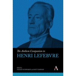 The Anthem Companion to Henri Lefebvre