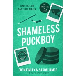 Shameless Puckboy: The ice-meltingly hot forbidden enemies to lovers ice hockey romance