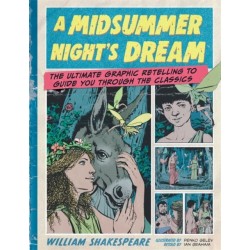 Classic Comics: A Midsummer Night's Dream