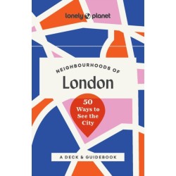 Lonely Planet Neighbourhoods of London: 50 Ways to See the City 1