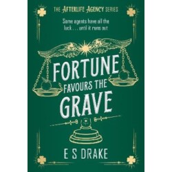 Fortune Favours the Grave: A brand-new delightful urban fantasy set in London