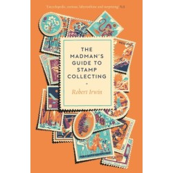 The Madman's Guide to Stamp Collecting