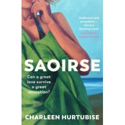 Saoirse: Can a great love survive a great deception?