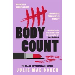 Body Count: The new 2025 revenge thriller from the bestselling author of BAD MEN
