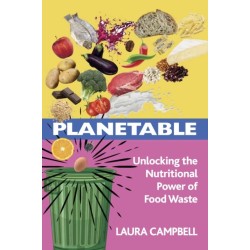 Planetable: Unlocking the Nutritional Power of Food Waste