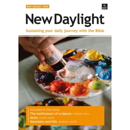 New Daylight May-August 2026: Sustaining your daily journey with the Bible