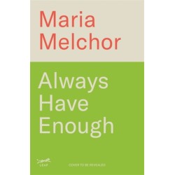 Always Have Enough: The Six Week Guide to Generational Wealth When You Don’t Come from Money