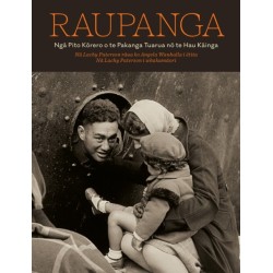Raupanga: Nga Pito Korero o te Pakanga Tuarua no te Hau Kainga