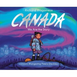 Canada: We Are the Story