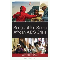 Songs of the South African AIDS Crisis
