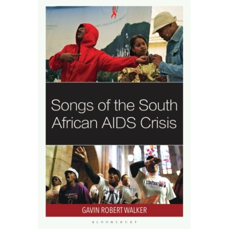 Songs of the South African AIDS Crisis
