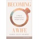 Becoming a Wife