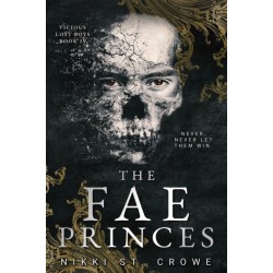 The Fae Princes (Vicious Lost Boys, 4): A Peter Pan Dark Romance