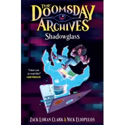 The Doomsday Archives: Shadowglass