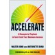 Accelerate: A Champion's Playbook to Fast-Track Your Business Success