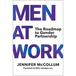 Men At Work: The Roadmap to Gender Partnership