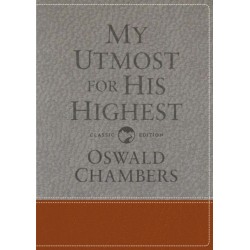 My Utmost for His Highest: Classic Language Gift Edition (a Daily Devotional with 366 Bible-Based Readings)