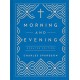 Morning and Evening: Updated Language Edition (An Updated, Modern-Language Edition with Two Daily Devotionals per Day)