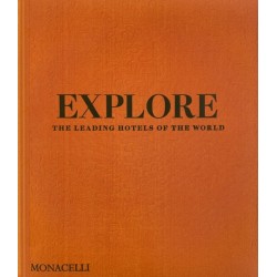 Explore: The Leading Hotels of the World