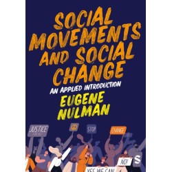 Social Movements and Social Change: An Applied Introduction