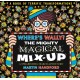Where's Wally? The Mighty Magical Mix-Up: From the bestselling original search-and-find series, the perfect gift for all ages - packed with puzzles and searches including aliens, dinosaurs, dragons and more!