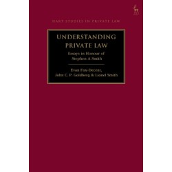 Understanding Private Law: Essays in Honour of Stephen A Smith