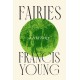 Fairies: A History