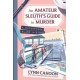 Amateur Sleuth’s Guide to Murder, An