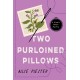 Two Purloined Pillows
