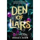 Den of Liars: Caraval meets Kingdom of the Wicked in a sinfully indulgent heist romantasy