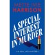 A Special Interest in Murder