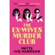 The Ex-Wives Murder Club