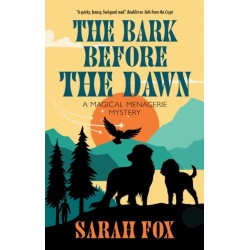 The Bark Before the Dawn