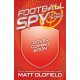 Football Spy: Lethal Strike (Book 2)