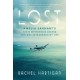Lost: Amelia Earhart's Three Mysterious Deaths and One Extraordinary Life