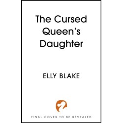 The Cursed Queen's Daughter