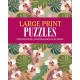 Large Print Puzzles: Crossword, Wordsearch & Sudoku