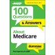 100 Questions & Answers About Medicare For Dummies