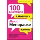 100 Questions & Answers About Menopause For Dummies