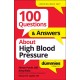100 Questions & Answers About High Blood Pressure For Dummies