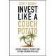 Invest Like a Couch Potato