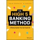 The High-5 Banking Method: A Money System You Can Count On
