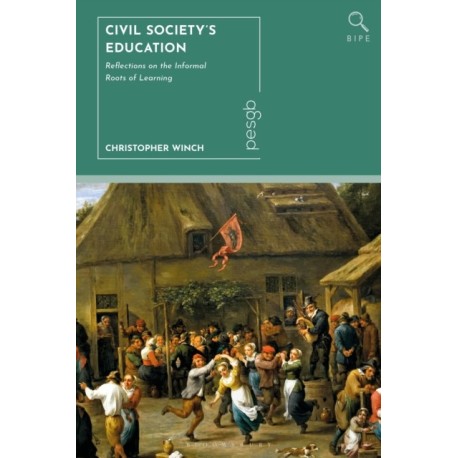 Civil Society’s Education: Reflections on the Informal Roots of Learning