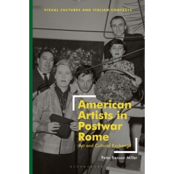 American Artists in Postwar Rome: Art and Cultural Exchange