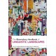 The Bloomsbury Handbook of Linguistic Landscapes